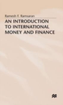 Hardcover An Introduction to International Money and Finance Book