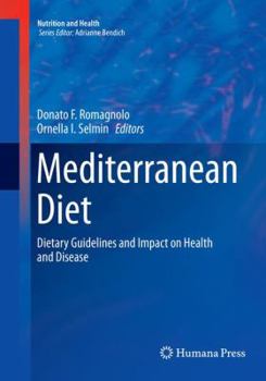 Paperback Mediterranean Diet: Dietary Guidelines and Impact on Health and Disease Book