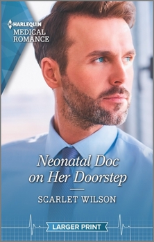 Mass Market Paperback Neonatal Doc on Her Doorstep [Large Print] Book