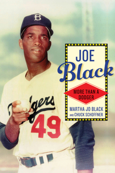 Hardcover Joe Black: More Than a Dodger Book