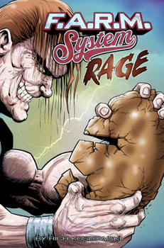 Paperback F.A.R.M. System (Book 2): Rage Book