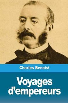 Paperback Voyages d'empereurs [French] Book