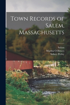 Paperback Town Records of Salem, Massachusetts; 2 Book