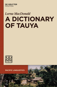 Hardcover A Dictionary of Tauya Book