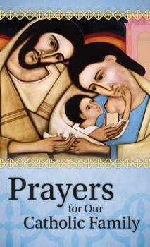 Paperback Prayers for Our Catholic Family Book