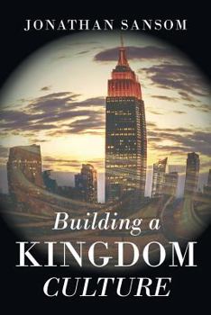 Paperback Building a Kingdom Culture Book