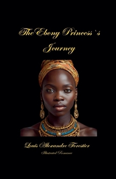 The Ebony Princess´s Journey