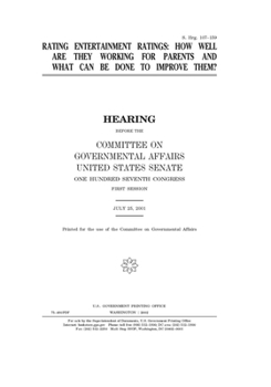 Rating entertainment ratings : how well are they working for parents and what can be done to improve them?