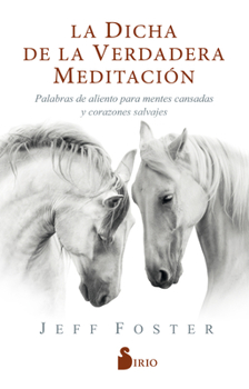 Paperback La Dicha de la Verdadera Meditacion [Spanish] Book