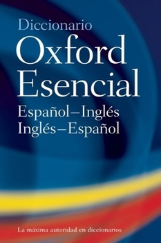 Hardcover El Diccionario Oxford Esencial: The Concise Oxford Spanish Dictionary [Spanish] Book