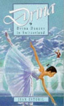 Paperback Drina Dances in Switzerland Book