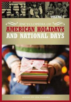 Hardcover Encyclopedia of American Holidays and National Days: [2 Volumes] Book