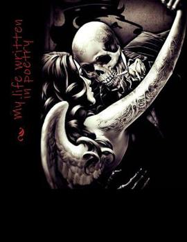 Paperback My life written in poetry Book
