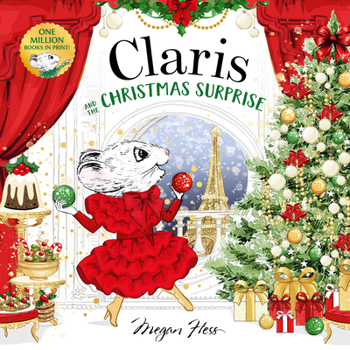 Hardcover Claris and the Christmas Surprise: A Claris Storybook Book