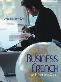 Paperback Business French: An Intermediate Approach Book
