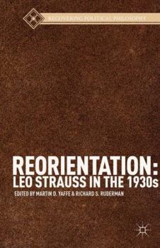 Paperback Reorientation: Leo Strauss in the 1930s Book