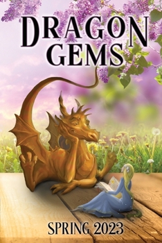 Paperback Dragon Gems: Spring 2023 Book