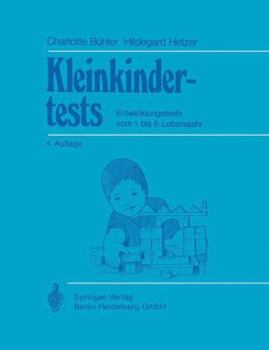 Paperback Kleinkindertests: Entwicklungstests Vom 1. Bis 6. Lebensjahr [German] Book