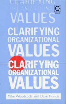 Hardcover Clarifying Organizational Values Book