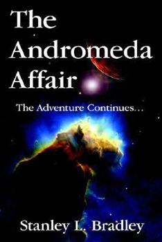 Paperback The Andromeda Affair: The Adventure Continues. Book