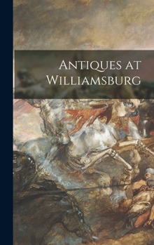 Hardcover Antiques at Williamsburg Book