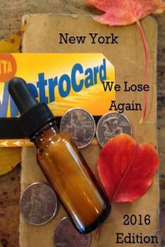 Paperback New York: We Lose Again Book