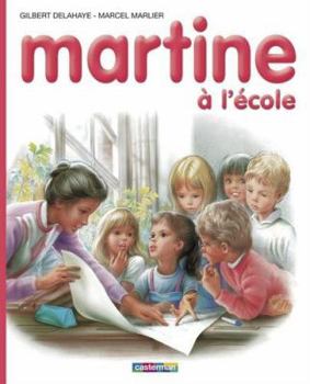 Hardcover Martine à l'école [French] Book
