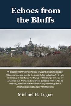 Perfect Paperback Echoes from the Bluffs Book