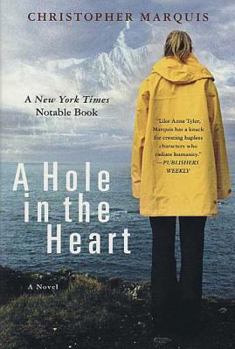 Paperback A Hole in the Heart Book