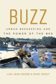 Paperback Buzz: Urban Beekeeping and the Power of the Bee Book