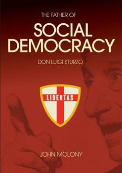 Paperback Don Luigi Sturzo: The Father of Social Democracy Book