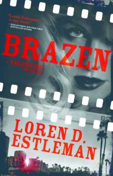 Brazen - Book #5 of the Valentino