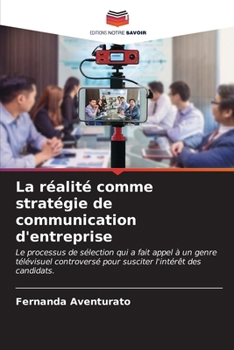 Paperback La réalité comme stratégie de communication d'entreprise [French] Book