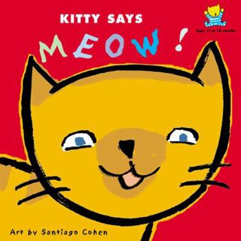 Board book Kitty Says Meow Book
