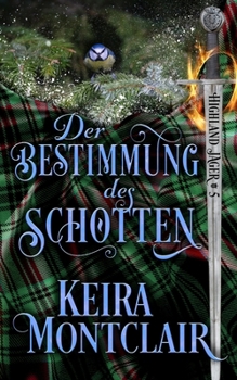 Paperback Die Bestimmung des Schotten [German] Book
