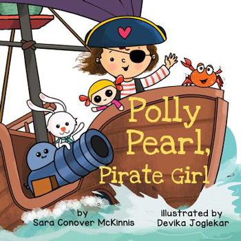 Paperback Polly Pearl, Pirate Girl Book