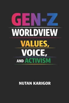 Gen-Z Worldview