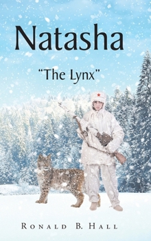 Hardcover Natasha: "The Lynx" Book