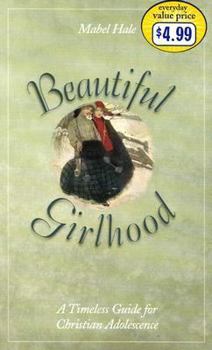 Paperback Beautiful Girlhood Book