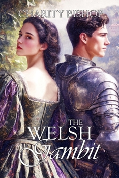 The Welsh Gambit - Book #2 of the Tudor Throne