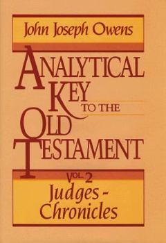 Hardcover Analytical Key to the Old Testament, Vol. 2: Judges 2 Chronicles Book