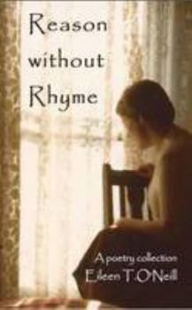 Paperback Reason without Rhyme: A Poetry Collection Book