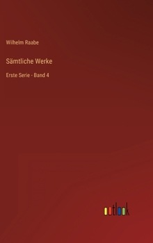 Hardcover Sämtliche Werke: Erste Serie - Band 4 [German] Book