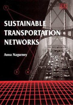 Hardcover Sustainable Transportation Networks Book