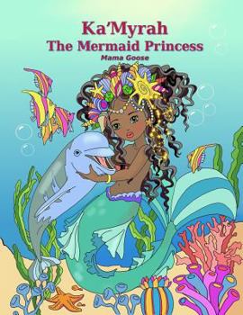 Paperback Ka'Myrah: The Mermaid Princess Book