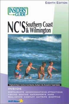 Paperback Insiders' Guide to North Carolina's Southern Coast and Wilmington, 9th (Insiders' Guide Series) Book