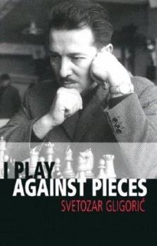 Paperback I Play Against Pieces Book
