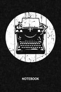 Notebook: Nostalgic Lover Note Book Grid-lined 6x9 - Retro Journal A5 Gridded - Vintage Lover Planner Retro Decoration 120 Pages SQUARED - Steampunk Diary Vintage Typewriter Soft Cover - 90s Kids Birt