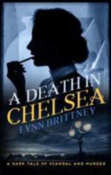 A Death in Chelsea - Book #2 of the Mayfair 100