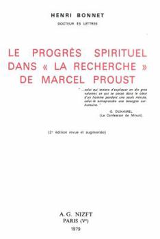 Paperback Le Progres Spirituel Dans 'la Recherche' de Marcel Proust [French] Book
